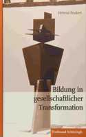 Bildung in Gesellschaftlicher Transformation