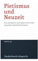 Pietismus und Neuzeit Band 34 - 2008