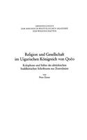 Religion Und Gesellschaft Im Uigurischen Königreich Von Qočo