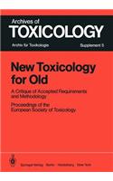 New Toxicology for Old