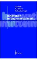 Innovation Im Arzneimittelmarkt