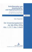 Der Anwendungsbereich Der §§ 293a-293g Abs. 1, 2 S. 1, Abs. 3 Aktg