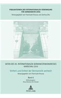 Akten des XII. Internationalen Germanistenkongresses Warschau 2010- Vielheit und Einheit der Germanistik weltweit