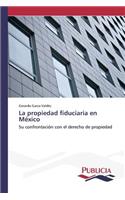 La propiedad fiduciaria en México