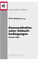 Kommunikation Unter Echtzeitbedingungen: Echtzeit 2012