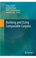 Building and Using Comparable Corpora