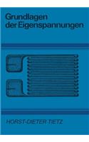 Grundlagen der Eigenspannungen