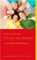 Schule neu erleben