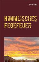 Himmlisches Fegefeuer