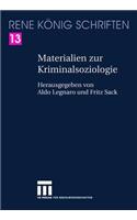 Materialien Zur Kriminalsoziologie