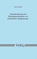 Charakterisierung Des Einschmelzverhaltens Von Industriellen Glasgemengen