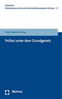 Polizei Unter Dem Grundgesetz