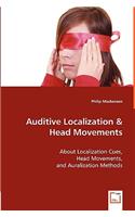 Auditive Localization & Head Movements