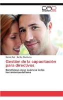 Gestion de La Capacitacion Para Directivos