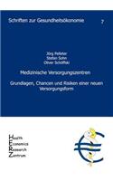Medizinische Versorgungszentren