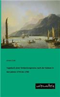 Tagebuch Einer Entdeckungsreise Nach Der Sudsee in Den Jahren 1776 Bis 1780