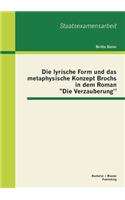 Die lyrische Form und das metaphysische Konzept Brochs in dem Roman Die Verzauberung