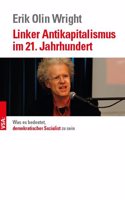 Was es bedeutet, demokratischer Sozialist zu sein: Fur einen zeitgemaÃŸen linken Antikapitalismus