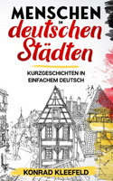Menschen in deutschen Städten