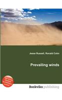 Prevailing Winds