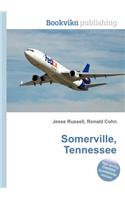 Somerville, Tennessee