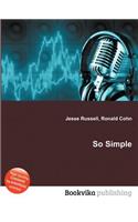 So Simple