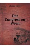 Der Congress Zu Wien