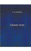Gloom-River