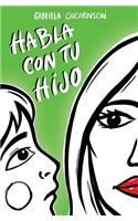 Habla con tu hijo