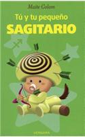 Tu y Tu Pequeno Sagitario