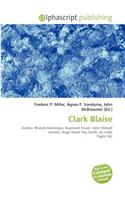 Clark Blaise