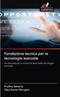 Fondazione tecnica per le tecnologie avanzate