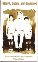 Fathers, Rebels and Dreamers