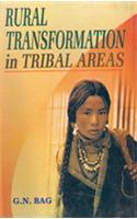 Rural Transformation in Tribal Areas
