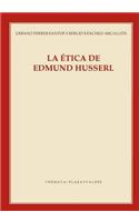 La Ã?tica de Edmund Husserl