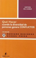 Que hacer cuando la diversidad de personas genera conflictos