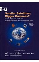 Smaller Satellites: Bigger Business?