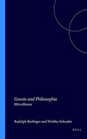 Gnosis Und Philosophie: Miscellanea (Elementa)