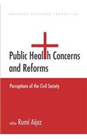 Public Health Concerns and Reforms