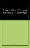 Business Ethics and Corporate Governance 3rd Revised edn