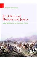 In Defence of Honour and Justice