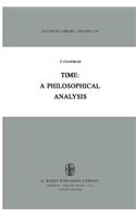 Time: A Philosophical Analysis