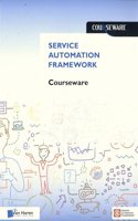 SERVICE AUTOMATION FOUNDATION COURSEWARE
