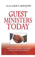 Guest Ministers Today
