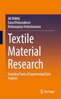 Textile Material Research—Statistical Tools of Experimental Data Analysis