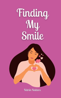 Finding My Smile