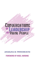 Conversations on Leadership for Young People