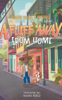 Fluff Away From Home