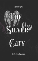 The SIlver CIty