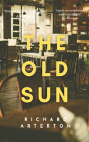 The Old Sun